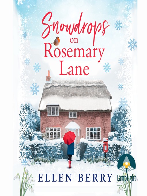 Title details for Snowdrops on Rosemary Lane by Ellen Berry - Available